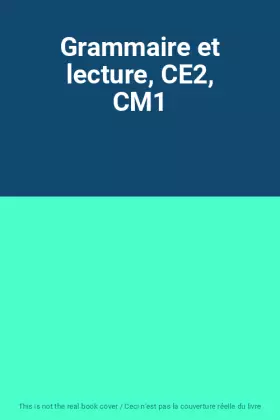 Couverture du produit · Grammaire et lecture, CE2, CM1