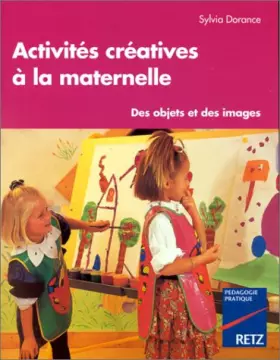 Couverture du produit · Activités créatives à la maternelle