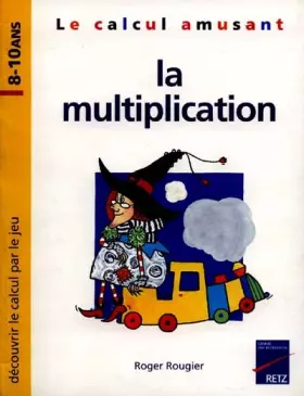 Couverture du produit · La multiplication