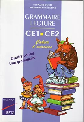 Couverture du produit · Grammaire et lecture, CE1, CE2, cahier d'exercices