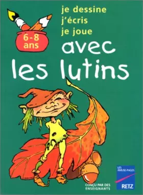 Couverture du produit · Avec les lutins, 6-8 ans