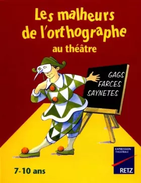 Couverture du produit · IAD - MALHEURS L'ORTHOGRAPHE