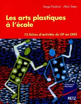 Couverture du produit · Arts plastiques à l'école primaire
