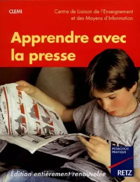 Couverture du produit · APPRENDRE AVEC LA PRESSE. Edition 1999