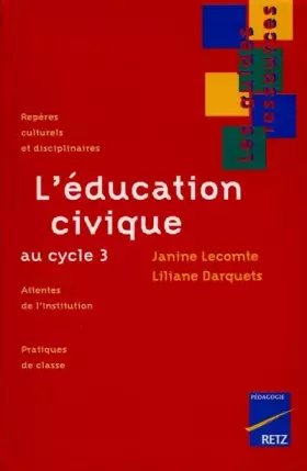 Couverture du produit · L'éducation civique au cycle 3