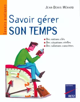 Couverture du produit · Savoir gérer son temps