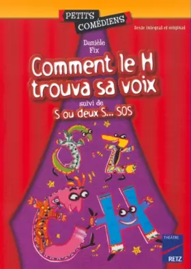 Couverture du produit · Comment le h trouva sa voix