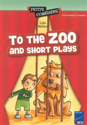 Couverture du produit · To The Zoo And Short Plays