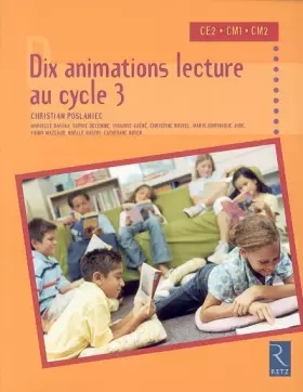 Couverture du produit · DIX ANIMATIONS LECTURE CYCLE 3