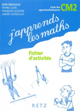 Couverture du produit · J'APPRENDS LES MATHS CM2 FICHIER D'ACTIVITES