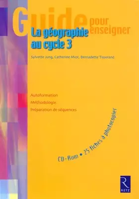 Couverture du produit · Guide pour enseigner la géographie (+ CD-Rom)