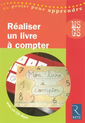 Couverture du produit · Réaliser un livre à compter (+ CD-Rom)