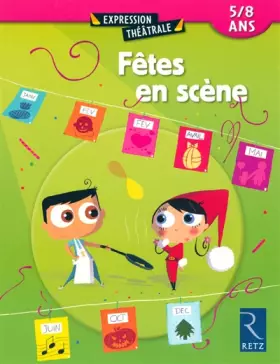 Couverture du produit · Fêtes en scène