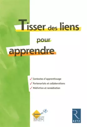 Couverture du produit · Tisser des liens pour apprendre