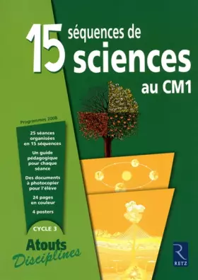 Couverture du produit · 15 SEQUENCES SCIENCES CM1