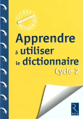 Couverture du produit · Apprendre à utiliser le dictionnaire