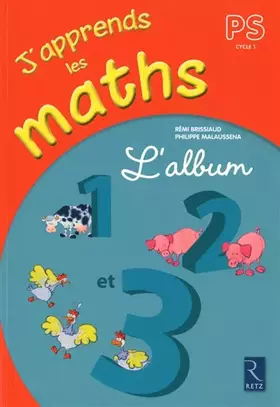 Couverture du produit · J'apprends les maths PS Cycle 1 L'album