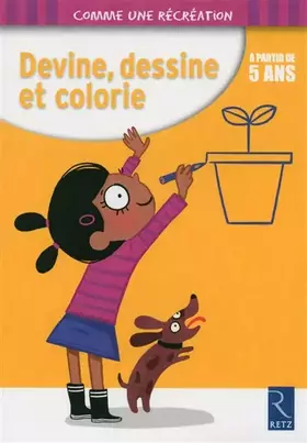 Couverture du produit · Devine, dessine et colorie : 5 ans