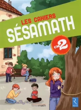 Couverture du produit · Les cahiers Sésamath CM2