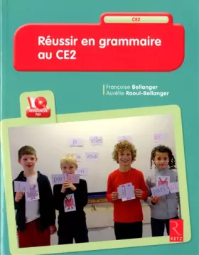 Couverture du produit · Réussir en grammaire au CE2 (+ CD-Rom)
