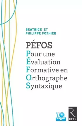 Couverture du produit · PÉFOS : Pour une Évaluation Formative en Orthographe Syntaxique