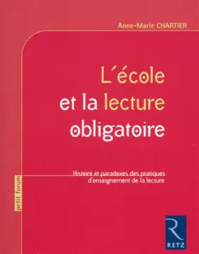 Couverture du produit · L'école et la lecture obligatoire