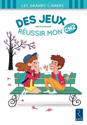 Couverture du produit · Jeux pour réussir mon CM2