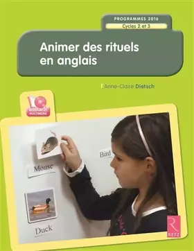 Couverture du produit · Animer des rituels en anglais - Programmes 2016 (+ CD-Rom)
