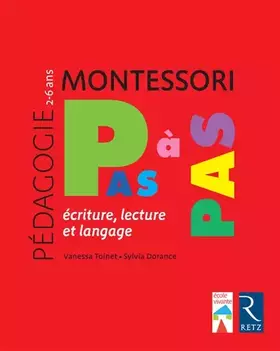 Couverture du produit · Montessori Pas à Pas - Écriture, lecture et langage / 2 - 6 ans