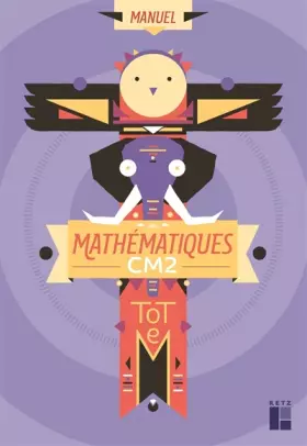 Couverture du produit · Totem Mathématiques CM2 - Manuel + cahier d'exercices