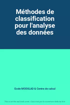 Couverture du produit · Méthodes de classification pour l'analyse des données