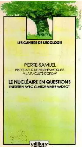 Couverture du produit · Le nucléaire en questions