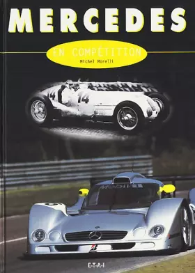 Couverture du produit · Mercedes en compétition
