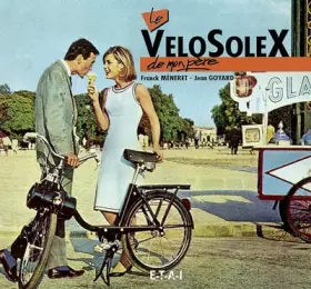Couverture du produit · Le VéloSolex de mon père