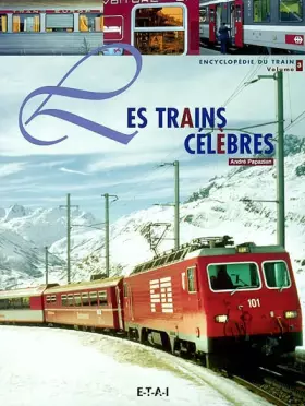 Couverture du produit · Les trains célèbres