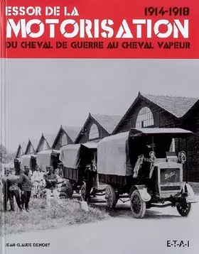 Couverture du produit · Essor de la motorisation - 1914-1918
