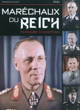 Couverture du produit · Maréchaux du Reich - parcours d'exception