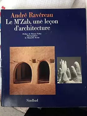 Couverture du produit · Le M'Zab, une leçon d'architecture