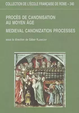 Couverture du produit · Procès de canonisation au Moyen-Age