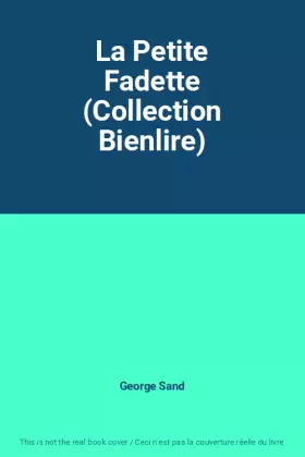 Couverture du produit · La Petite Fadette (Collection Bienlire)