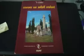 Couverture du produit · Comme un soleil ardant, mort et résurrection