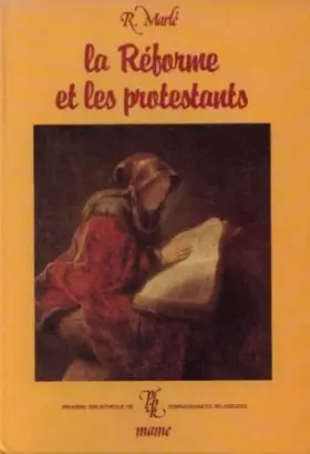 Couverture du produit · La Réforme et les protestants