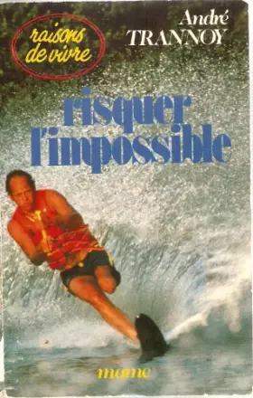 Couverture du produit · RISQUER L'IMPOSSIBLE