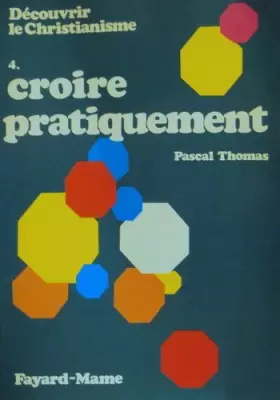 Couverture du produit · Croire pratiquement 4 m2304704