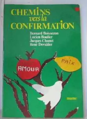 Couverture du produit · Les Chemins vers la confirmation