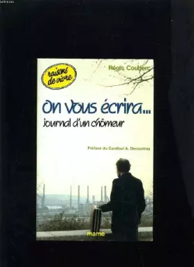 Couverture du produit · ON VOUS ECRIRA. Journal d'un chômeur