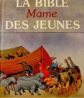 Couverture du produit · La bible mame des jeunes