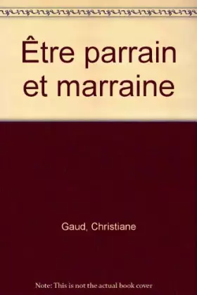 Couverture du produit · Être parrain et marraine