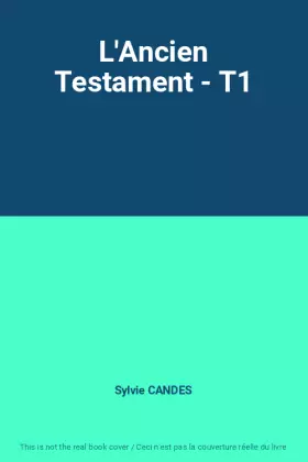 Couverture du produit · L'Ancien Testament - T1