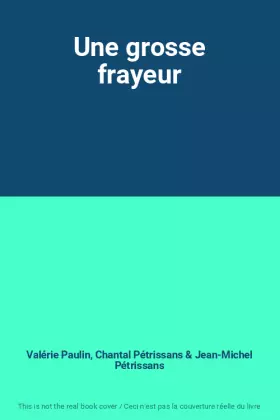 Couverture du produit · Une grosse frayeur